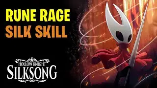 How to get Rune Rage Silk Skill | Hollow Knight SIlksong
