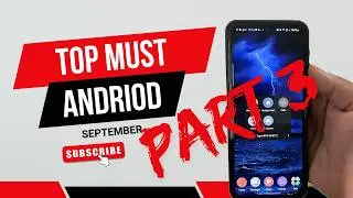 Best Android Apps (September 2024): Part 2 📱✨ #topandroidapps #mobiletech #appoftheday