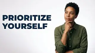 Is It Okay For Me To Prioritize My Own Needs?