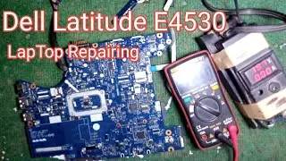 How To Repair Power off LapTop | Repair Dell Latitude E4530 | Power off Fault Repair