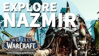 Zal'amak WoW BfA Explore Nazmir
