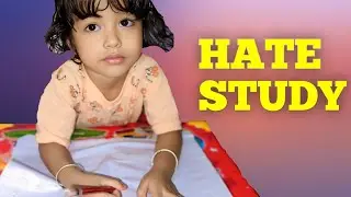Aadhya Ko Study Achii Nahi Lagti?