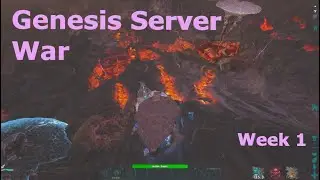 WEEK 1 SERVER WAR - ARK GENESIS PVP