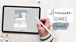 Procreate Tutorial Animation - Schnee animieren [DEUTSCH] // ofkohrslea