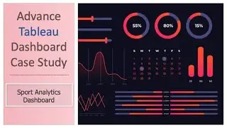 Tableau Advance Dashboard Case Study | Advance Sports Dashboard Development