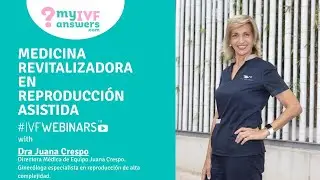Medicina Revitalizadora en Reproducción Asistida IVFWEBINARS