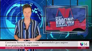 Community Services League en colaboraci&oacute;n con Best Roofing Kansas City