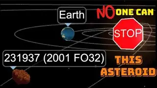 No One Stop ✋ This Asteroid 2001 FO32 ( 231937 )