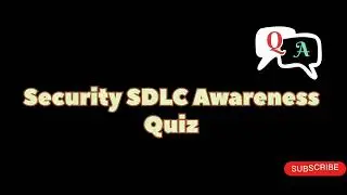 Secure SDLC Assessment answers 2025 #SSDLC #assesment #saqquiz #sdlc #SDLC