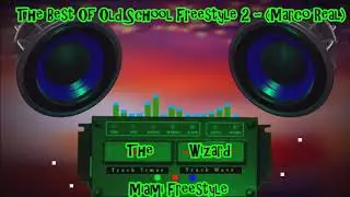 The Best Of Old School Freestyle 2- (Marco Real)