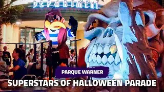 [Show] 🎃 SUPERSTARS OF HALLOWEEN PARADE 🎃| PARQUE WARNER 2023 #halloween