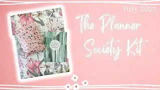 The Planner Society Kit Unboxing || July 2021