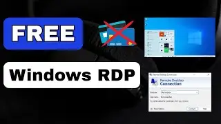 ✅Get FREE Windows RDP | Full Setup Guide