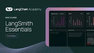 Новый курс Академии LangChain: Основы LangSmith