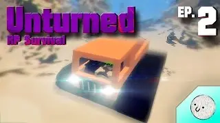 UNTURNED RP Survival Season 3 Ep.2 