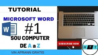 TUTO MICROSOFT WORD #1 / HAITI TECH TV
