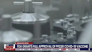 FDA approves Pfizer vaccine for COVID-19 prevention | LiveNOW from FOX