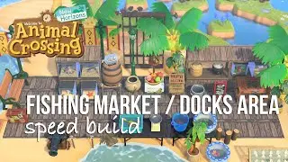 Fishing Docks Speed Build | Animal Crossing New Horizons