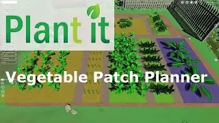 Plan[t] it! - Vegetable Patch Planner
