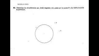 Ejercicio EVAU Madrid 2003 Modelo B2 Tangencia Apolonio por Potencia