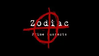 Zodiac: Prime Suspects