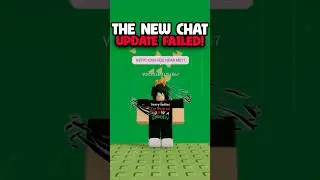 THE NEW ROBLOX CHAT UPDATE IS A FAILURE!