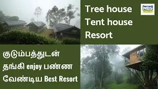 Nature Zone resort l Tree house l Tent house l Munnar l Kerala l NBS Air Travels