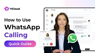How to Use WhatsApp Business Calling for Sales & Support | 🚀 YCloud Calling Guide 2026