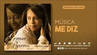 Gerusa Barros - ME DIZ