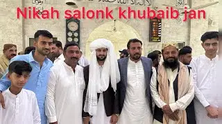 Nikah highlights salonk khubaib habib  Nikah video #balochi #nikah #balochisong#Nikah