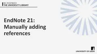 EndNote 21: Manually adding references