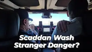 Scaddan Wash Stranger Danger