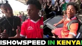 Ishow speed in ||Nairobi||  Kenya 🇰🇪 SHOW HIM SOME LOVE 🚯🚯⁉️🥵🥵💦💦