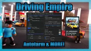 Roblox Driving Empire Script &ndash; Auto farm & More!