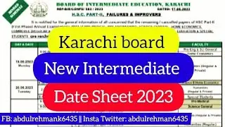Karachi board new intermediate date sheet 2023 - Karachi postponed intermediate exam date sheet 2023