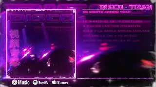 ▶️TIZAN - Disco (Official Videolyrics)
