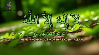 Daily Calm Dzikir LAILAHAILLALLAH Stress Relief Session