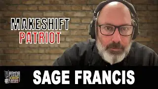 Sage Francis: The Truth About &ldquo;Makeshift Patriot&rdquo; (Part 11)