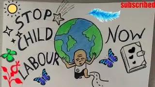 STOP CHILD LABOUR Coloring Drawing Step By Step || Happy Labour day Poster || Children+Study ||