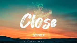 IZECOLD - Close (feat. Molly Ann) (Lyrics) | Future House | NCS Copyright Free Music