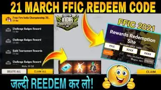 21 MARCH FFIC REDEEM CODE TODAY | HOW TO GET FREE EMOTE, ROCKY PET | FFIC REDEEM CODE 2021