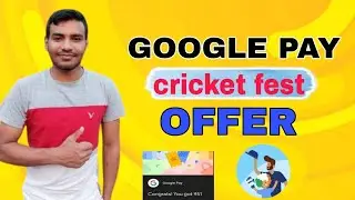 Google pay Free 151rs Cashback New Offer|| Google pay Cricket Fest Free 10rs to 151rs Complete Trick