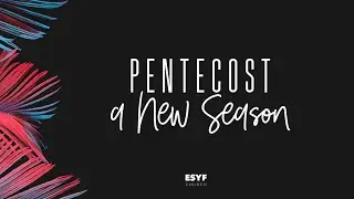 Pentecost a New Season | Pastor Marcia Castillo