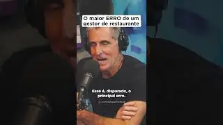 O maior ERRO de um gestor de restaurante