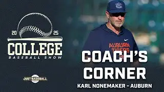 Inside Auburn Baseball&rsquo;s Culture & 2026 Outlook with Associate HC Karl Nonemaker