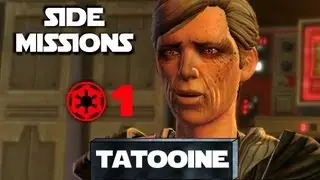 Tatooine Planetary Storyline - Side Missions - Dark Side (Part 1)  | SWTOR