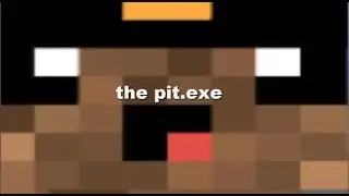 the pit.exe