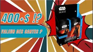 Ouverture d'une Booster Box Carbonite et je calcule la valeur des cartes - Star Wars Unlimited