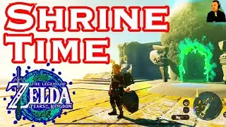 Zelda: TOTK - Shrine Time!, Kahatanaum / Mayaumekis / Kitawak / Rotsumamu / Turakamik&hellip; Etc, (Ep 54)