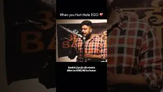 When you Hurt Male EGO ❤️&zwj;🩹❤️&zwj;🔥 #heartfeltshayari #relatable #shayari #shayaristatus #poetrystatus